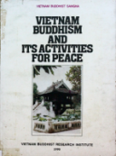 Vietnam Buddhism And Its Activities For Peace