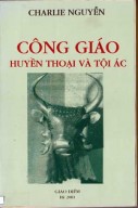 Công Giáo Huyền Thoại và Tội Ác