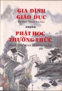 Gia đình giáo dục - Phật Học thường thức