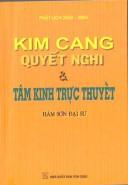Kim Cang quyết nghi & Tâm kinh trực thuyết