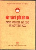 Mặt trận tổ quốc Việt Nam trong sự nghiệp xây dựng bảo vệ đất nước