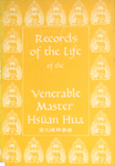 Record of the Life of the Venerable Master Hsuan Hua