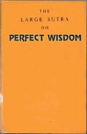 The Large Sutra on Perfect Wisdom