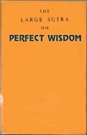 The Large Sutra on Perfect Wisdom
