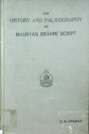 The  History And Paleography Of  Mauryan  Brahmi  Script