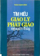 Tìm hiểu giáo lý Phật Giáo Nguyên Thủy