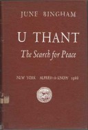 U Thant- The search for peace