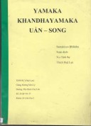 Yamaka Khandhayamaka Uẫn - Song